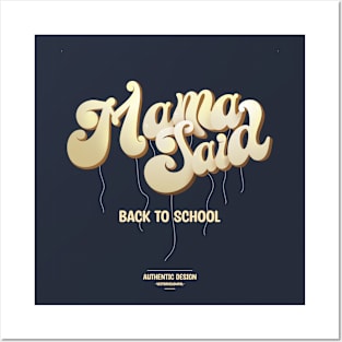 Mama Said Back To School Posters and Art